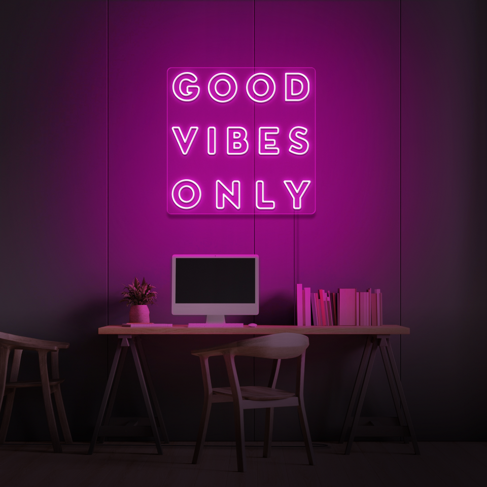 Good Vibes Only
