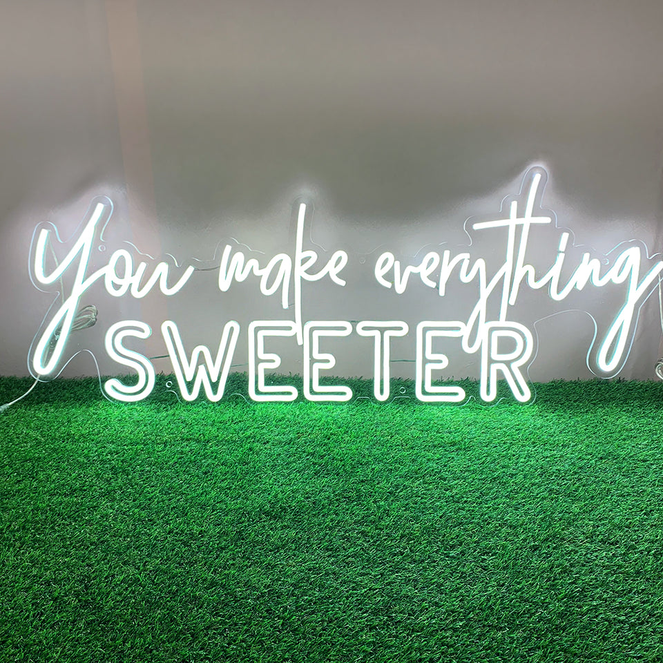 You Make Everything Sweeter